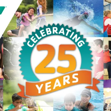 John Geigle YMCA graphic for 25 years in the community. Graphic in teal emblem with orange text celebrating 25 years. The background shows a compilation of photos of people in various activities at the YMCA.